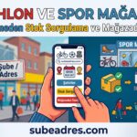 Decathlon ve Büyük Spor Mağazaları Hangi Şehirlerde Var Şubeye Gitmeden Stok Sorgulama ve Mağazadan Teslimat